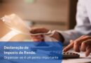Preparativos para a declaração de imposto de renda 2026