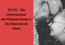 Dia Nacional do Idoso