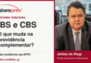 Reforma Tributária: IBS e CBS nas entidades fechadas de previdência complementar: não incidência qualificada pela natureza das EFPC